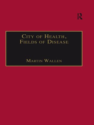 cover image of City of Health, Fields of Disease